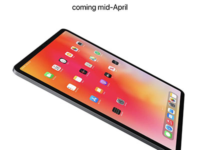 iPad系列生产将延迟 新产品或许4月底发布
